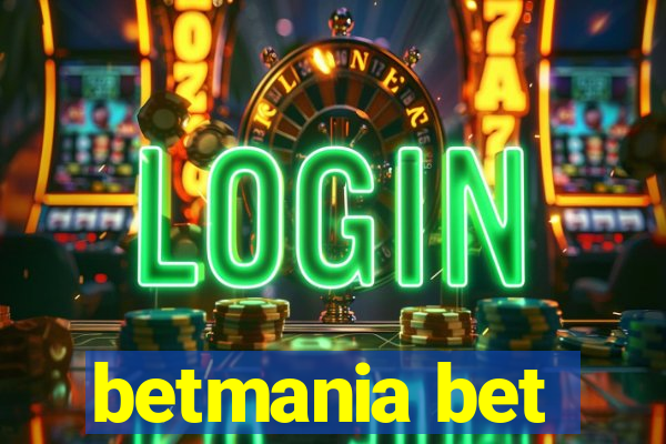 betmania bet